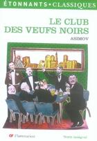 Couverture du livre « Le club des veufs noirs » de Isaac Asimov aux éditions Flammarion