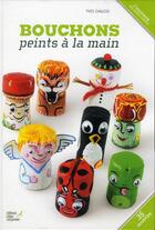 Couverture du livre « Bouchons peints » de Yves Gallois aux éditions Editions Carpentier