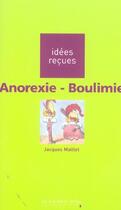 Couverture du livre « Anorexie-boulimie » de Jacques Maillet aux éditions Le Cavalier Bleu