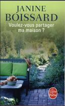 Couverture du livre « Voulez-vous partager ma maison ? » de Janine Boissard aux éditions Le Livre De Poche