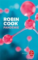 Couverture du livre « Pandémie » de Robin Cook aux éditions Le Livre De Poche