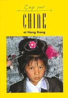 Couverture du livre « CAP SUR ; Chine et Honk Kong » de  aux éditions Jpm
