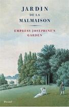 Couverture du livre « Jardin de la malmaison empress josephine's garden » de Walter H. Lack aux éditions Prestel