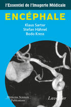 Couverture du livre « Encéphale » de Klaus Sartor aux éditions Lavoisier Medecine Sciences
