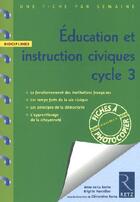 Couverture du livre « UNE FICHE PAR SEMAINE : éducation et instruction civiques ; cycle 3 ; fiches à photocopier » de Anne De La Roche aux éditions Retz