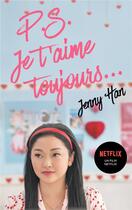 Couverture du livre « Les amours de Lara Jean t.2 : P.S. je t'aime toujours... » de Jenny Han aux éditions Panini