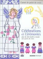 Couverture du livre « Celebrations et ceremonies » de Rethoret-Melin M-A. aux éditions Mango