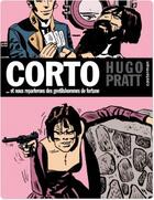 Couverture du livre « Corto t.7 : et nous reparlerons des gentilshommes de fortune » de Hugo Pratt aux éditions Casterman Bd
