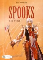 Couverture du livre « Spooks t.4 ; the 46th state » de Fabien Nury et Christian Rossi et Xavier Dorison aux éditions Cinebook
