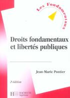 Couverture du livre « Droits Fondamentaux Et Libertes Publiques » de Jean-Marie Pontier aux éditions Hachette Education