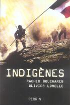 Couverture du livre « Indigènes » de Rachid Bouchareb aux éditions Perrin