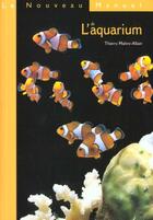 Couverture du livre « Le Nouveau Manuel De L'Aquarium » de Maitre-Allain T aux éditions Solar