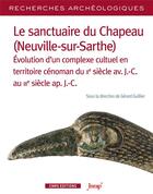Couverture du livre « Recherches archeologiques 19 - les sanctuaires du chapeau (neuville-sur-sarthe) » de Collectif/Guillier aux éditions Cnrs