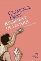 Couverture du livre « Régiment de femmes » de Clemence Dane aux éditions Belfond