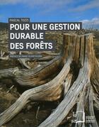 Couverture du livre « Pour une gestion durable des forêts » de Pascal Tozzi aux éditions Editions Rue D'ulm