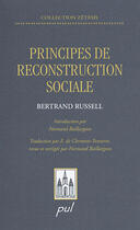 Couverture du livre « Principes de reconstruction sociale » de Bertrand Russell aux éditions Presses De L'universite De Laval