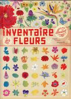 Couverture du livre « Inventaire illustré des fleurs » de Virginie Aladjidi et Emmanuelle Tchoukriel aux éditions Albin Michel