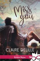 Couverture du livre « Miss you » de Claire Delille aux éditions Collection Infinity