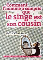 Couverture du livre « Comment l'homme a compris que le singe est son cousin » de Nouel-Renier/Simon aux éditions Gallimard-jeunesse