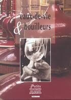 Couverture du livre « Eau De Vie Et Bouilleurs » de Jean-Louis Neveu aux éditions Geste