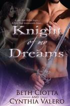 Couverture du livre « Knight of my dreams » de Beth Ciotta aux éditions Bellebooks
