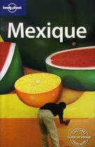 Couverture du livre « Mexique (édition 2007) » de John Noble aux éditions Lonely Planet France