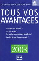 Couverture du livre « Tous vos avantages 2003 » de S Peylaboud aux éditions Prat