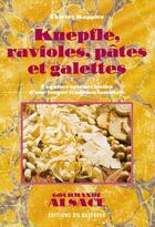 Couverture du livre « Knepfles, pâtes et ravioles » de Thierry Kappler aux éditions Bastberg