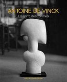 Couverture du livre « Antoine de Vinck » de Ludovic Recchia aux éditions La Revue De La Ceramique Et Du Verre