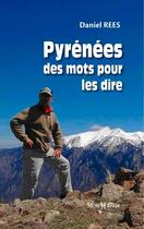 Couverture du livre « Les Pyrénées en face » de Daniel Rees aux éditions Monhelios