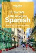 Couverture du livre « FAST TALK : Spanish (2e édition) » de Collectif Lonely Planet aux éditions Lonely Planet France