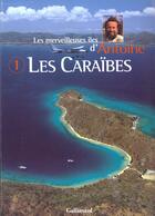 Couverture du livre « Les caraibes » de Antoine aux éditions Gallimard-loisirs