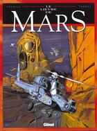 Couverture du livre « Le lièvre de Mars t.6 » de Cothias et Parras aux éditions Glenat