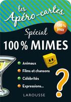 Couverture du livre « Apero-cartes 100% mimes et devinettes » de  aux éditions Larousse