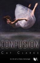 Couverture du livre « Confusion » de Catriona Clarke aux éditions Robert Laffont