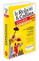 Couverture du livre « Dictionnaire collège ; espagnol (édition 2016) » de  aux éditions Le Robert