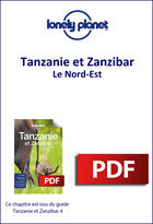Couverture du livre « Tanzanie et Zanzibar - Le Nord-Est » de Lonely Planet aux éditions Lonely Planet France