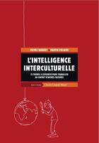 Couverture du livre « L'intelligence interculturelle ; 15 thèmes à explorer pour travailler au contact d'autres cultures » de Michel Sauquet et Martin Vielajus aux éditions Charles Leopold Mayer - Eclm