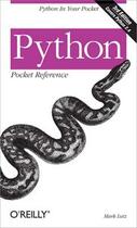 Couverture du livre « Python pocket reference (3rd edition) » de Mark Luzt aux éditions O Reilly