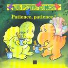 Couverture du livre « Patience patience » de H Wilhem aux éditions Le Livre De Poche Jeunesse