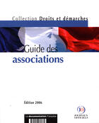 Couverture du livre « Guide des associations (edition 2006) » de  aux éditions Documentation Francaise