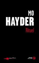 Couverture du livre « Rituel » de Mo Hayder aux éditions Presses De La Cite