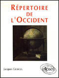 Couverture du livre « Repertoire de l'occident » de Jacques Georgel aux éditions Ellipses