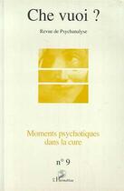 Couverture du livre « Moments psychotiques dans la » de  aux éditions L'harmattan