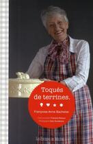 Couverture du livre « Toqués de terrines » de Francoise-Anne Bache aux éditions Mecene