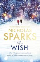 Couverture du livre « THE WISH » de Nicholas Sparks aux éditions Sphere