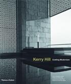 Couverture du livre « Kerry hill crafting modernism » de London Geoffrey aux éditions Thames & Hudson