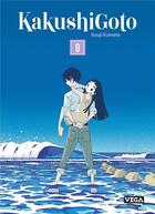Couverture du livre « Kakushigoto Tome 8 » de Kuji Kumeta aux éditions Vega Dupuis