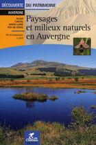 Couverture du livre « Paysages et milieux naturels en Auvergne » de  aux éditions Chamina