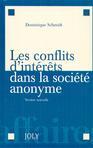 Couverture du livre « Les conflits d'interets dans la societe anonyme - 2eme edition (2e édition) » de Schmidt D. aux éditions Joly